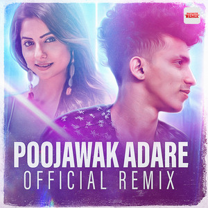 Poojawak Adare (Remix)