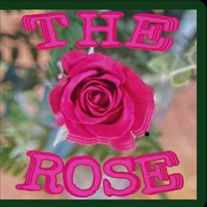 The Rose (Updated Version)