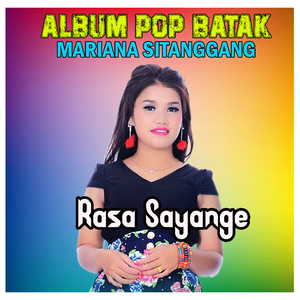 Rasa Sayange (From "Album Pop Batak")