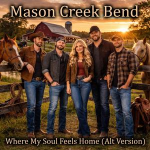 Where My Soul Feels Home (Alternate Version)