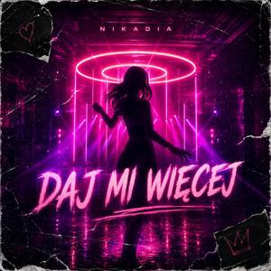 Daj mi więcej