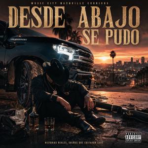 Desde Abajo Se Pudo