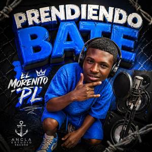 Prendiendo Bate (feat. Morenito PL)