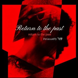 Return to the past
