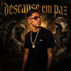 Descanse Em Paz
