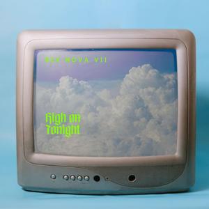 High on Tonight