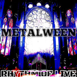 METALWEEN
