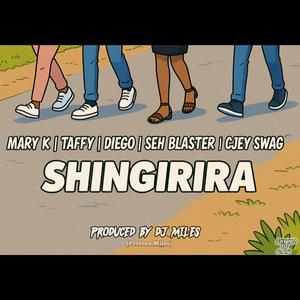 Shingirira(SayNoToGBV) (feat. Mary K, Taffy, Diego & Seh Blaster)