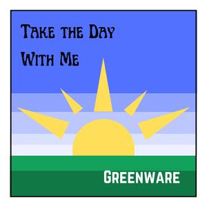 Take the Day With Me