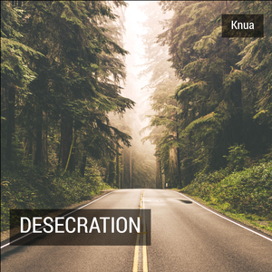 Desecration