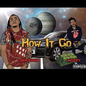 How It Go