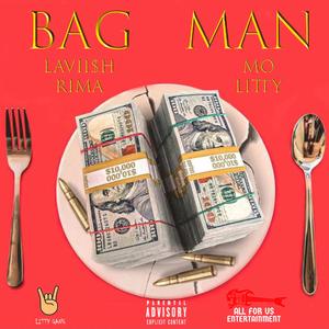 BAG MAN (feat. Lavii$h Rima)