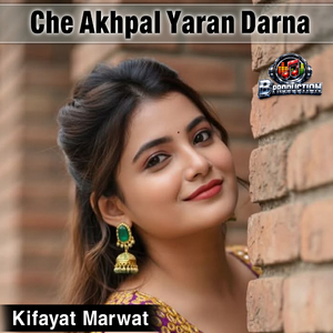Che Akhpal Yaran Darna