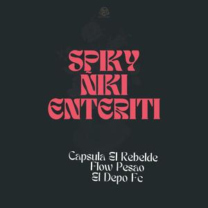 Spiky Ñiki Enteriti