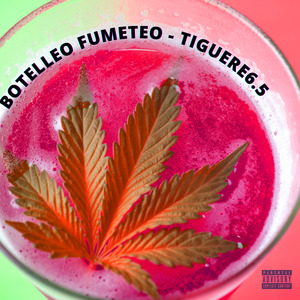 Botelleo Fumeteo