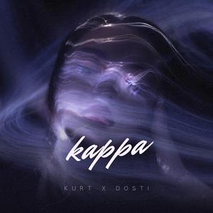 KAPPA (feat. Dosti)