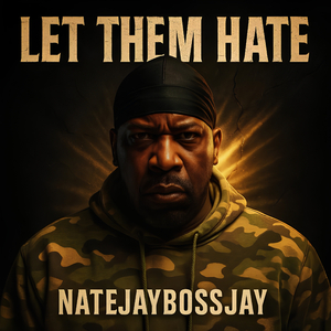 Let Them Hate