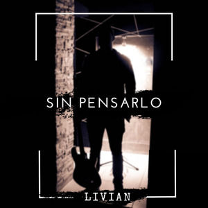 Sin Pensarlo