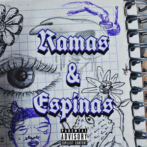 Ramas y Espinas (feat. Maik469 & Rret)