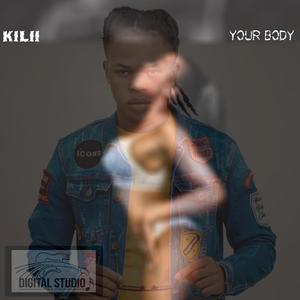 Your Body (feat. Kilii)