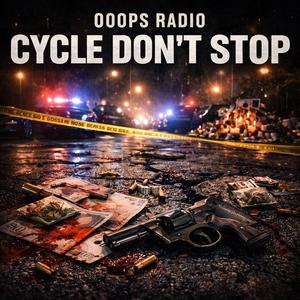 “Cycle Don’t Stop” 2