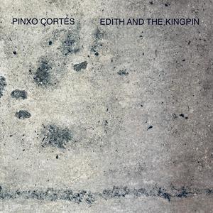 Edith and the kingpin