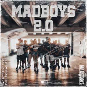 Mad Boys 2.0 (feat. Micol)