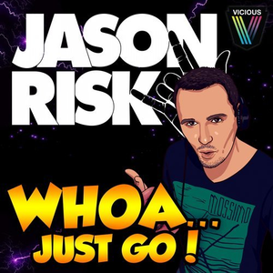 Whoa, Just Go! (Original Mix)