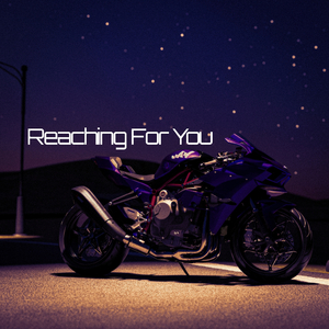 Reaching For You