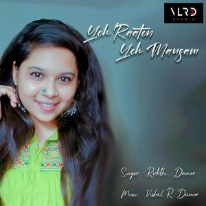 Yeh raaten yeh mausam (feat. Riddhi Damor)