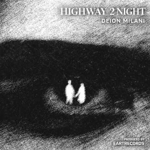 Highway 2 night (Radio Edit)