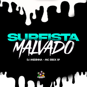 Surfista Malvado