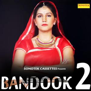 Bandook 2