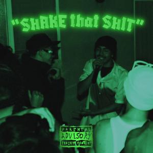 SHAKE that SHIT (feat. WhoIsJayKatt)