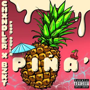 Piña (feat. Bzkt.)