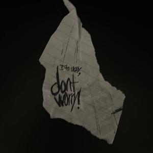 don't worry
