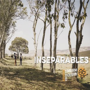 Inseparables