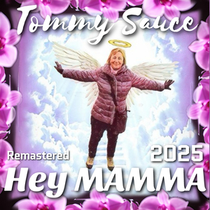 Hey Mamma (2025 Remastered)
