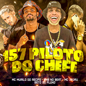 157 Piloto do Chefe