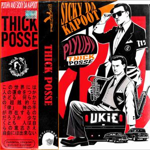 THICK POSSE (feat. Plyuhv)