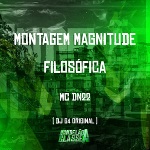 Montagem Magnitude Filosófica