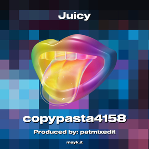 Juicy