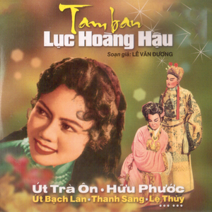 Tam Ban Lục Hoàng Hậu 2