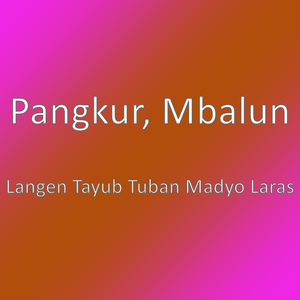 Langen Tayub Tuban Madyo Laras