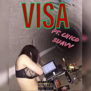 VISA (feat. Chico Suavv)