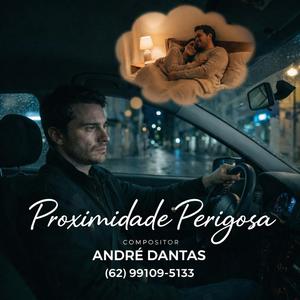 Proximidade Perigosa