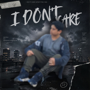 I Don´t Care
