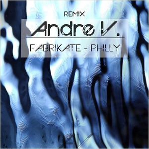 Philly (Andre V. Remix)