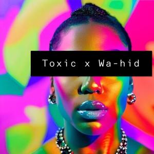 Toxic