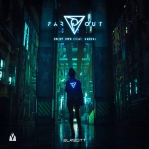 On My Own (Elrestt Bootleg)
